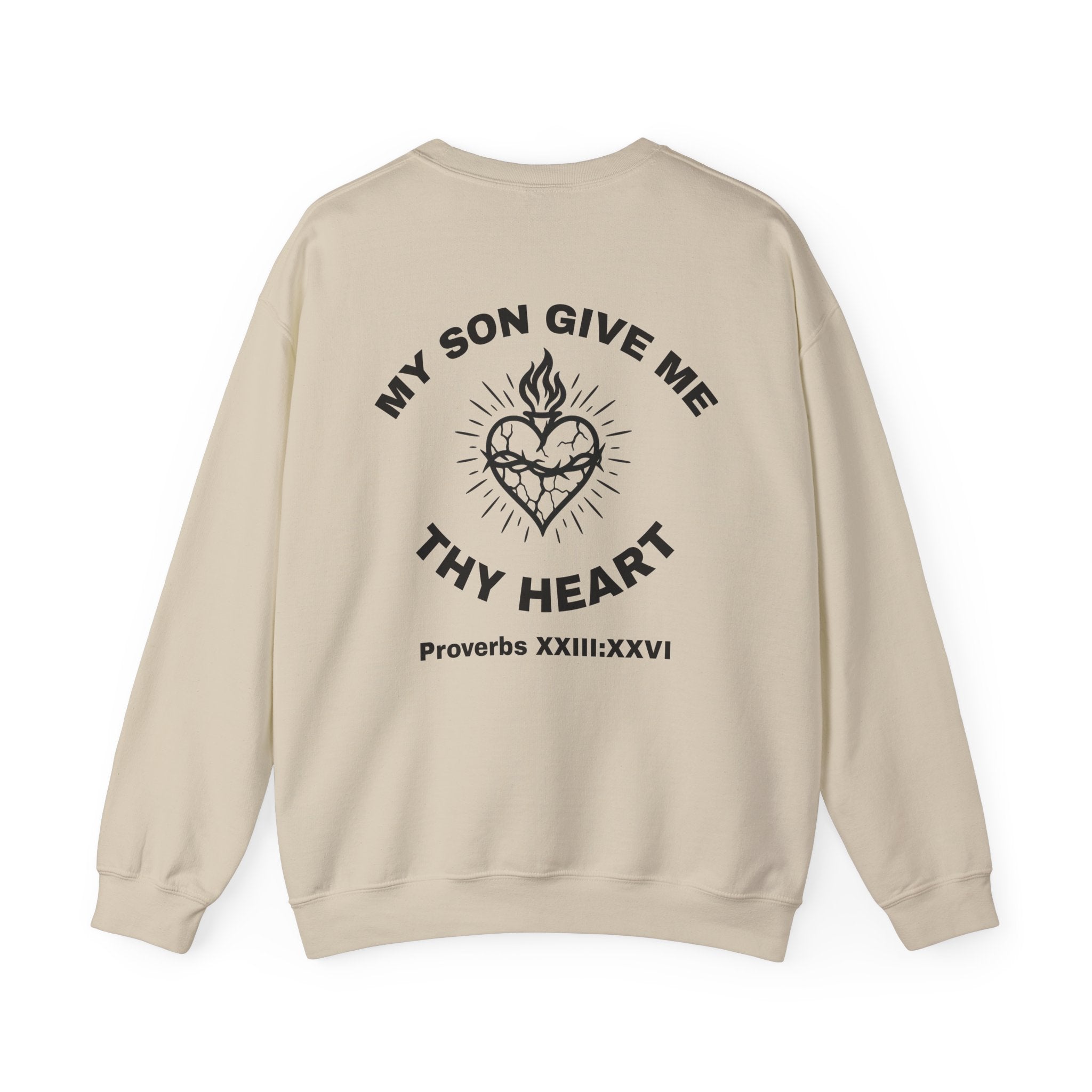 Saintly's Proverbs 23:26 Sweatshirt
