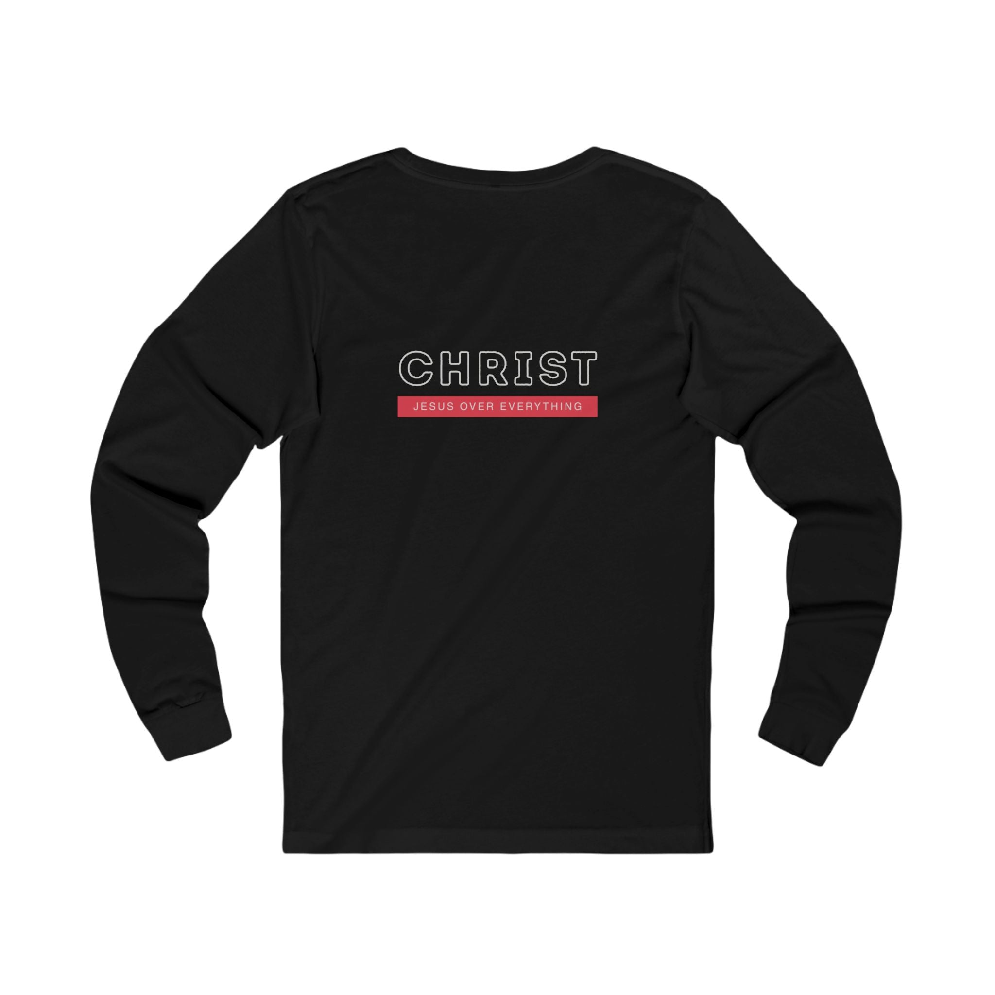 Christ Over Everything Long Sleeve