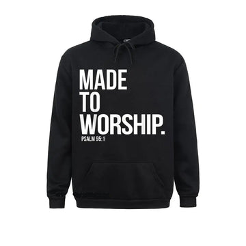 Made To Worship Christian Hoodie