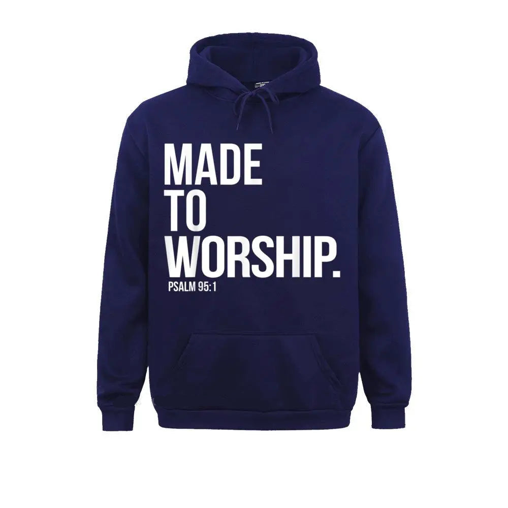 Made To Worship Christian Hoodie