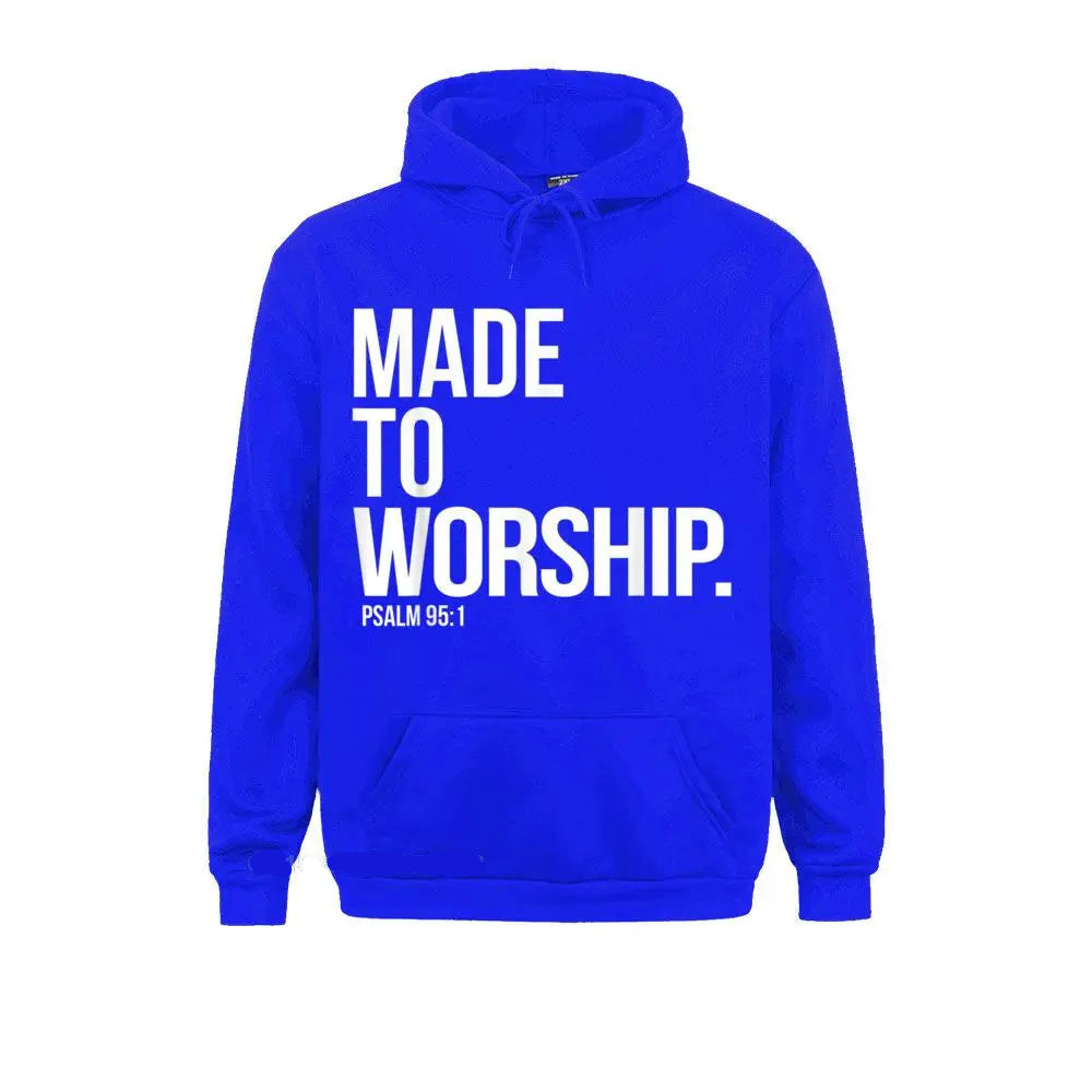 Made To Worship Christian Hoodie